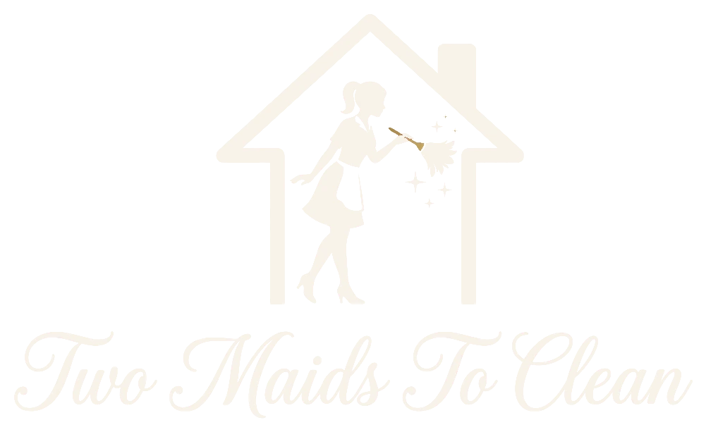 Two Maids To Clean